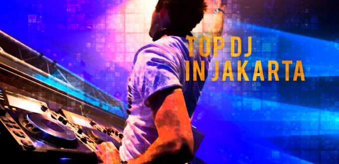 Top DJ in Jakarta