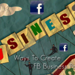 5 Simple Steps to Create Facebook Business Page