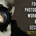 Food Photography Workshop & Session “TASTY NOODLE”